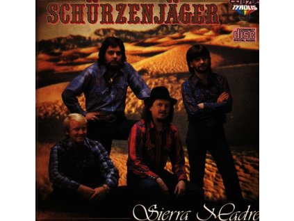 Zillertaler Schürzenjäger - Sierra Madre (CD)
