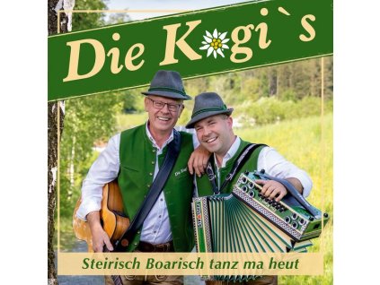 Die Kogis - Steirisch Boarisch tanz ma heut (CD)
