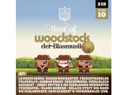 Best Of Woodstock der Blasmusik Volume 10 (CD)