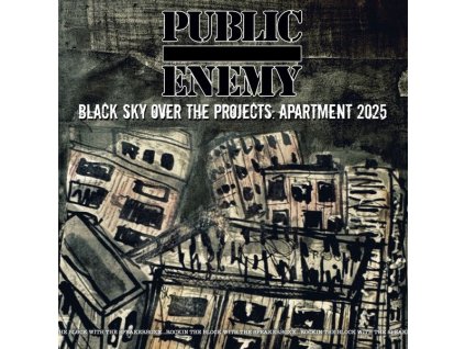 Public Enemy - Black Sky Over The Projects: Apartment 2025 (CD)