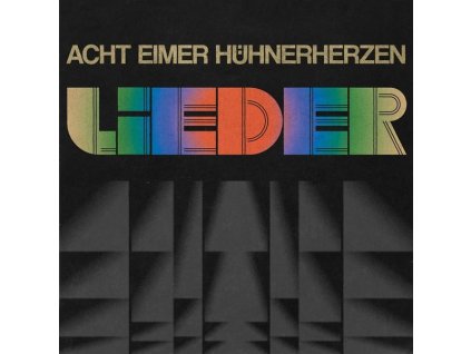 Acht Eimer Hühnerherzen - Lieder (CD)