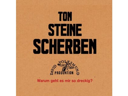 Ton Steine Scherben - Warum geht es mir so dreckig? (CD)