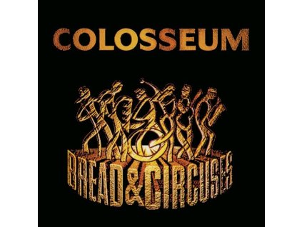 Colosseum - Bread & Circuses (CD)