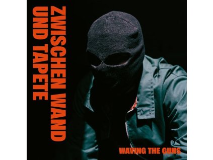 Waving The Guns - Zwischen Wand und Tapete (+ Bonustracks) (CD)