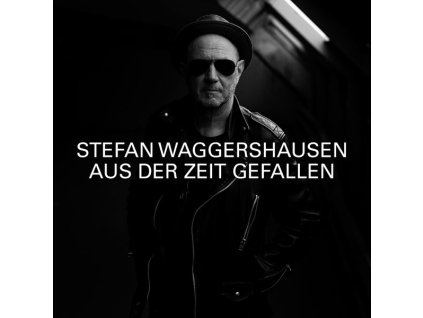 Stefan Waggershausen - Aus der Zeit gefallen (CD)