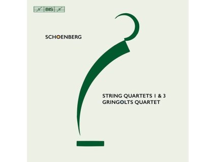 Arnold Schönberg (1874-1951) - Streichquartette Nr.1 & 3 (op.7 & op.30) (SACD)