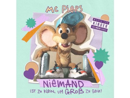 MC Pieps - Niemand ist zu klein, um groß zu sein (CD)