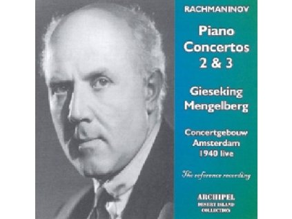Sergej Rachmaninoff (1873-1943) - Klavierkonzerte Nr.2 & 3 (CD)