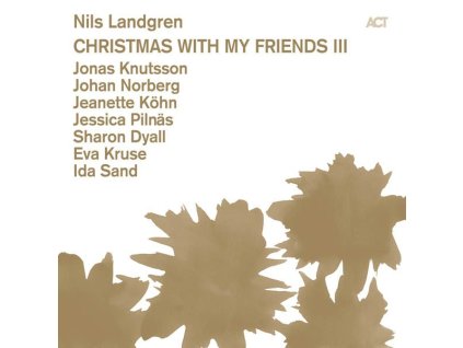Nils Landgren - Christmas With My Friends III (CD)