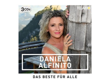 Daniela Alfinito - Das Beste für alle (CD)