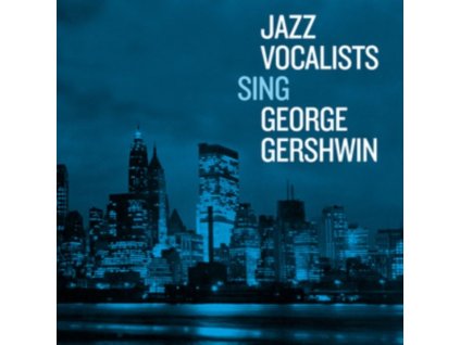 Jazz Vocalists Sing George Gershwin (CD)