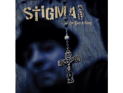 Stigma - For Love & Glory (CD)