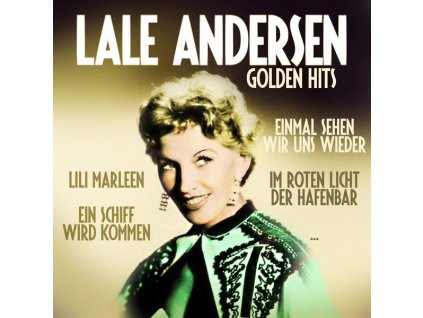 Lale Andersen (1905-1972) - Golden Hits (CD)