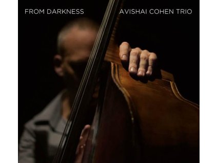 Avishai Cohen (Bass) - From Darkness (CD)
