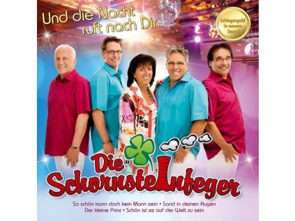 Die Schornsteinfeger - Und die Nacht ruft nach Dir (CD)