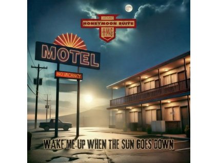 Honeymoon Suite - Wake Me Up When The Sun Goes Down (CD)