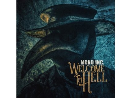Mono Inc. - Welcome To Hell (CD)