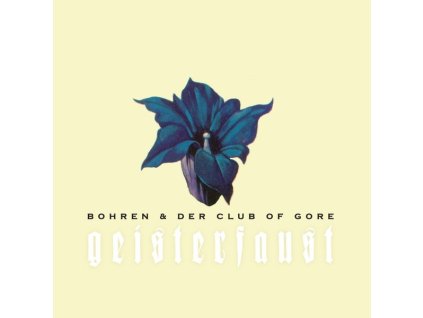 Bohren & Der Club Of Gore - Geisterfaust (CD)