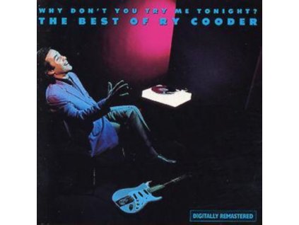 Ry Cooder - Why Dont You Try Me Tonight The Best Of CD