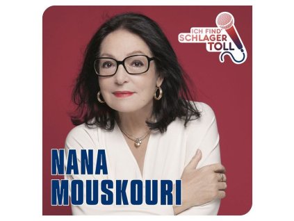 Nana Mouskouri - Ich find' Schlager toll: Das Beste (CD)