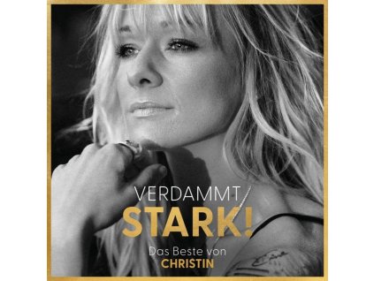 Christin Stark - Verdammt STARK! Das Beste von CHRISTIN (CD)