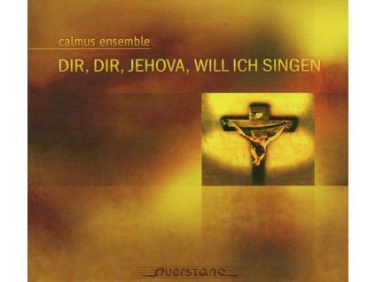 3784463 calmus ensemble dir dir jehova will ich singen cd