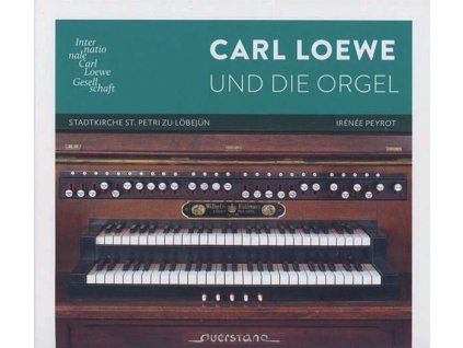 Carl Loewe (1796-1869) - Orgelwerke (CD)