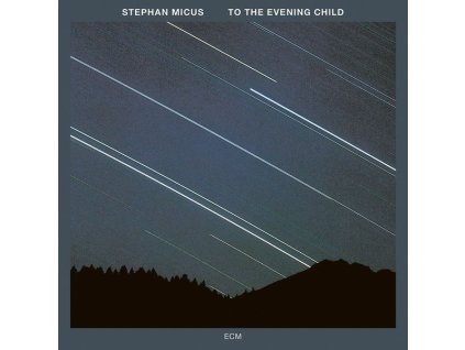 Stephan Micus - To The Evening Child (Touchstones) (CD)
