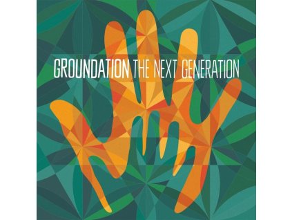 Groundation - The Next Generation (CD)