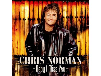 Chris Norman - Baby I Miss You (CD)