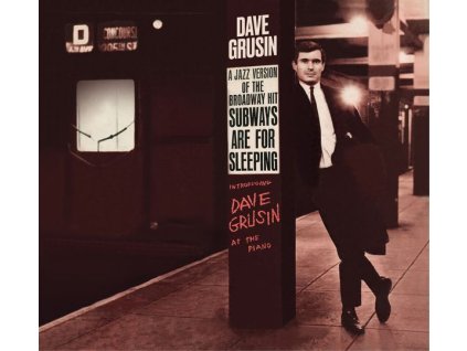Dave Grusin - Subways Are For Sleeping / Piano, Strings And Moonlight (CD)