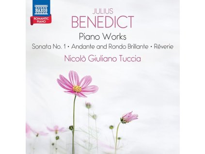 Julius Benedict (1804-1885) - Klavierwerke (CD)