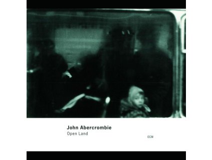 John Abercrombie (1944-2017) - Open Land (CD)