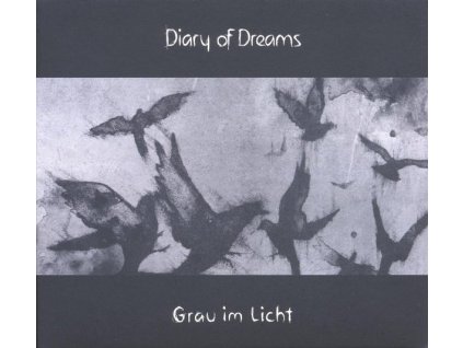 Diary Of Dreams - Grau im Licht (CD)