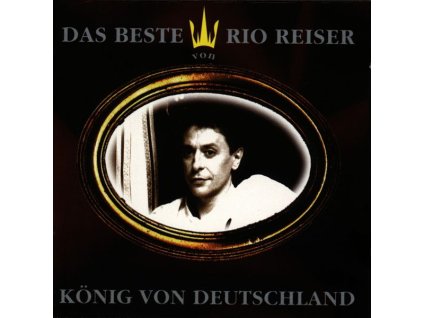 Rio Reiser - König von Deutschland: Das Beste von Rio Reiser (CD)