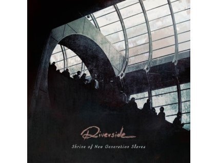 Riverside - Shrine Of New Generation Slaves (CD)