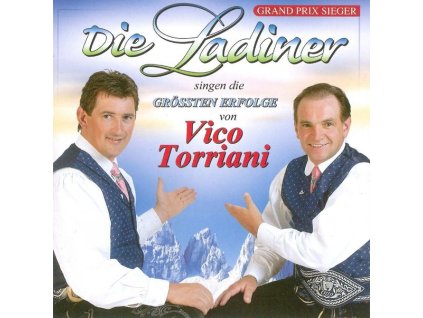 Die Ladiner - Die größten Hits von Vico Torriani (CD)