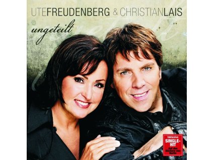 Ute Freudenberg & Christian Lais - Ungeteilt (CD)