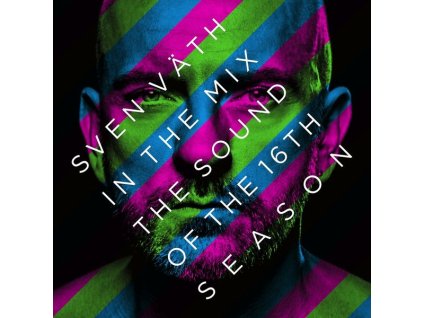 Sven Väth - In The Mix: The Sound Of The 16th Season (CD)