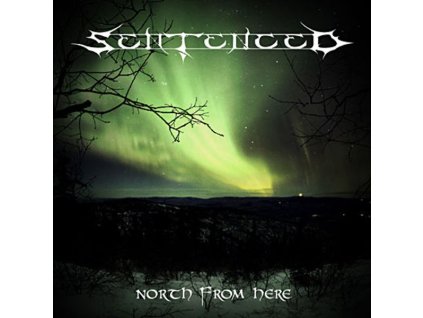 Sentenced - North From Here (Reissue) (CD)