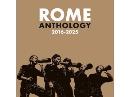 Rome - Anthology 2016 - 2025 (CD)