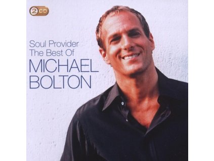 Michael Bolton - Soul Provider: The Best Of Michael Bolton (CD)