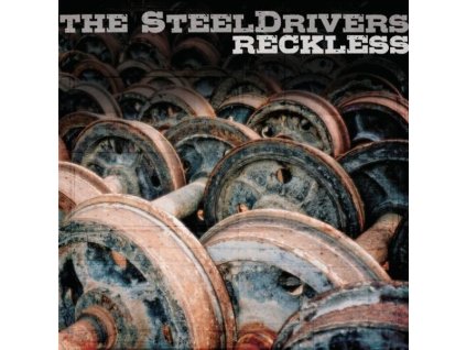 The SteelDrivers - Reckless (CD)