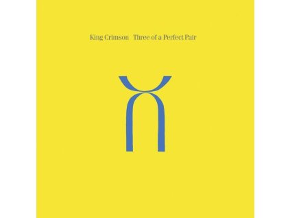 King Crimson - Three Of A Perfect Pair (CD)