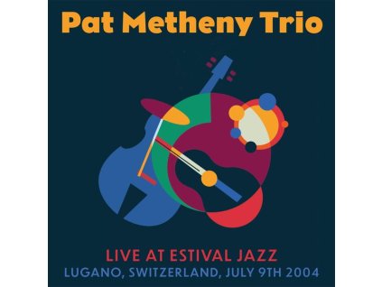 Pat Metheny - Live At Estival Jazz, Lugano 2004 (CD)