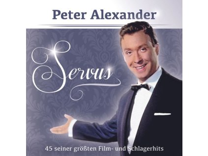 Peter Alexander - Servus (CD)