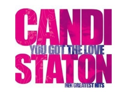 Candi Staton - You Got The Love: Her Greatest Hits (CD)