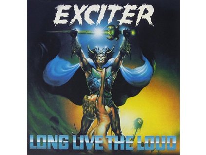 Exciter - Long Live The Loud (CD)