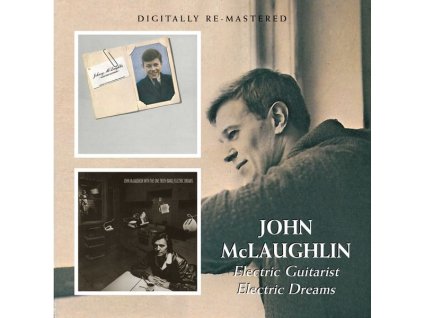 John McLaughlin - Electric Guitarist / Electric Dreams (CD)