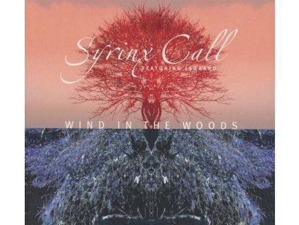 Syrinx Call - Wind In The Woods (CD)
